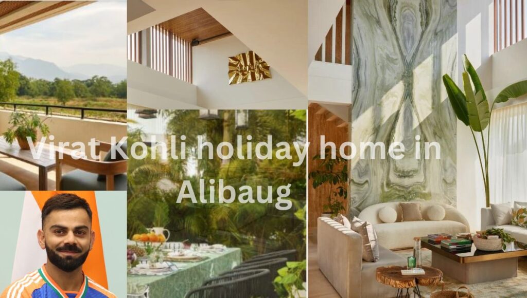 Virat Kohli new holiday home in Alibaug